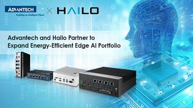 Advantech and Hailo Partner  to Expand Energy-Efficient Edge AI Portfolio
